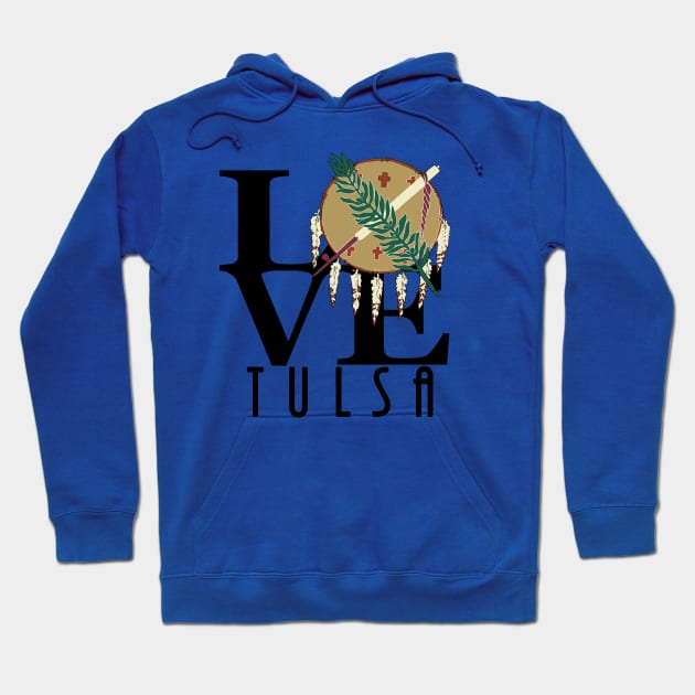 LOVE Tulsa Oklahoma Hoodie by Oklahoma